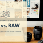 Raw vs JPG Bildformate fotografieren