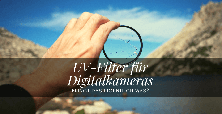 UV Filter für Digitalkameras