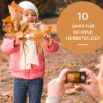 10 Tipps Herbstbilder Herbstfotos 150x150 - ND-Filter beim Fotografieren: Wozu brauche ich einen?