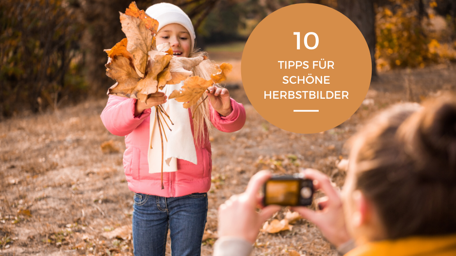 10 Tipps Herbstbilder Herbstfotos - Herbstbilder: 10 Tipps für kreative und schöne Herbstfotos